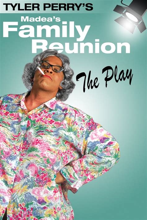 Madea's Family Reunion The Play Free Online