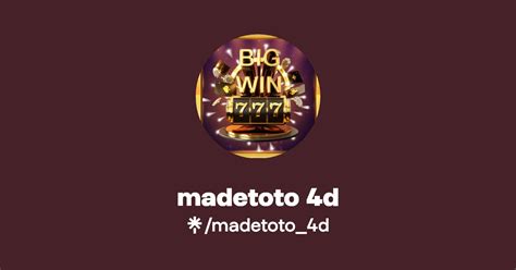 Madetoto 4d