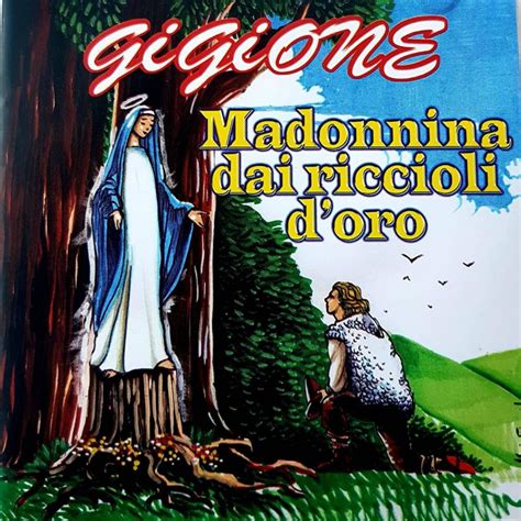 Madonnina dai riccioli d'oro (Valzer canzone) Gigliana Gilian