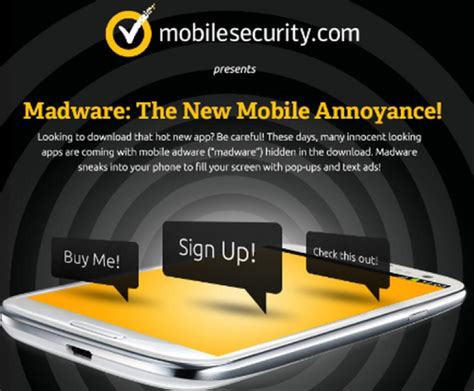 Madware is a type of Mobile Adware