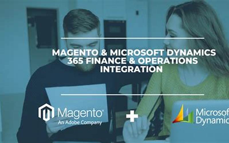 Magento Finance And Operations Integration Platforms