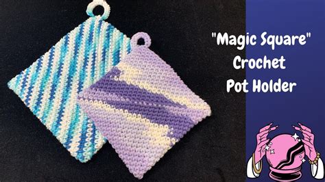 Magic Pot Holder Crochet