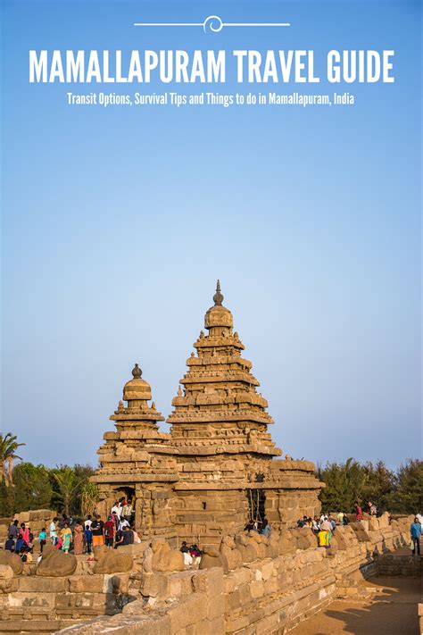 Mahabalipuram Travel Tips