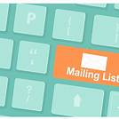 Benefits of using a mailing list