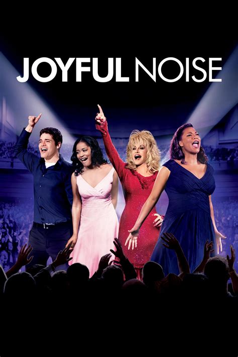 Main Characters Enjoy Joyful Noise Movie