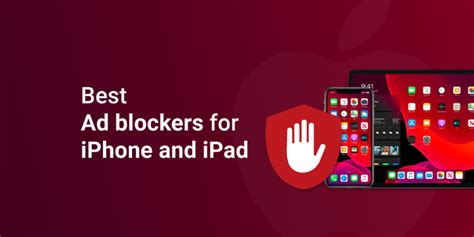 Mainstream Content Blockers for iPad Apps We Tested
