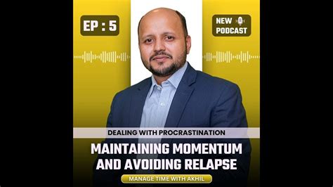 Maintaining Momentum and Avoiding Relapse