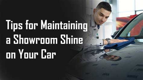 Maintaining That Showroom Shine