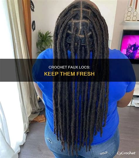 Maintaining Your Locs Keep Them Looking Fresh