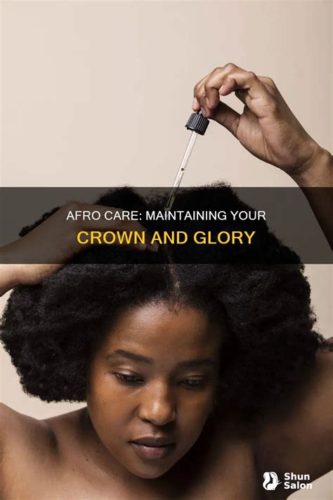 Maintaining Your Magnificent Afro