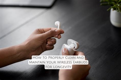 Maintaining Your Wireless Headset for Longevity
