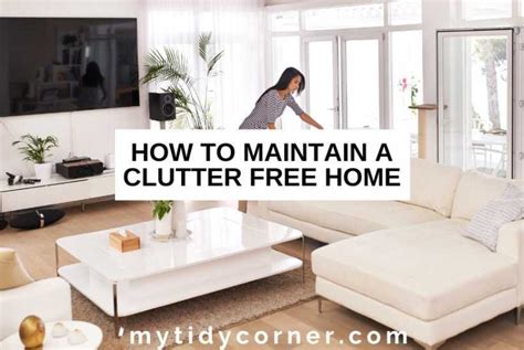 Maintaining a Clutter-Free Space