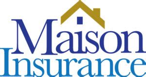 Maison Insurance Benefits