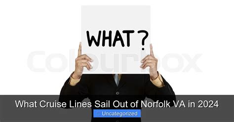 Major Cruise Lines Operating Out of Norfolk