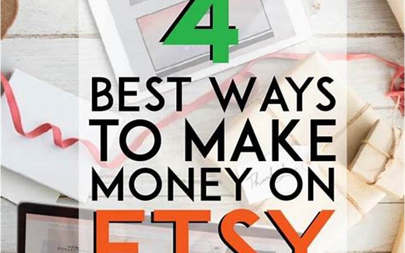 Make Money With Etsy: The Complete Guide