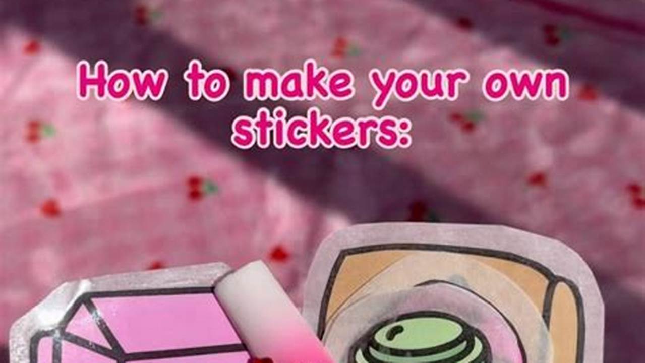Make Stickers Promo Code 2024 Del