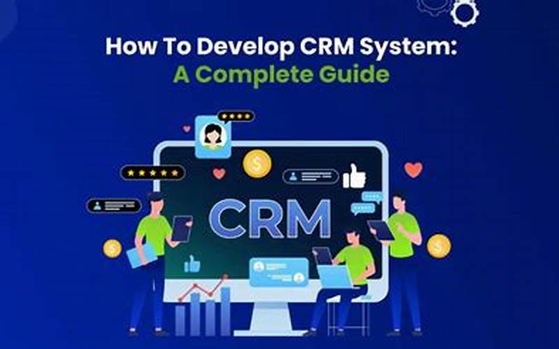 Make Your Own Crm: A Comprehensive Guide