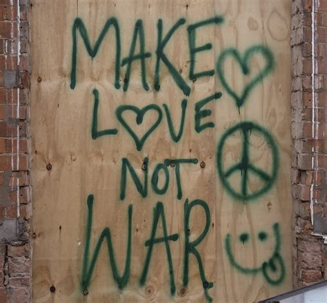 Make Love Not War