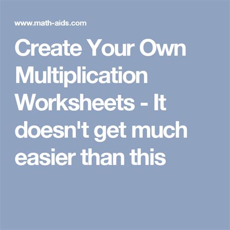 Make Your Own Multiplication Worksheet