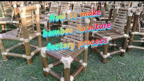 Making Bamboo Furniture