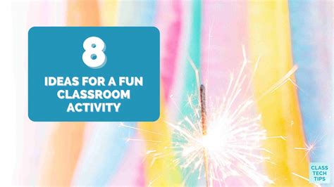 Making It a Classroom Activity