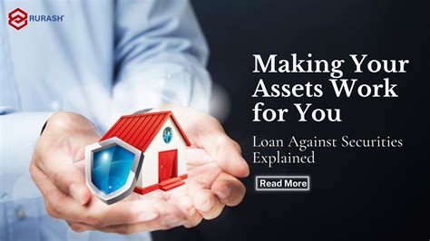 Making Your Assets Work for You
