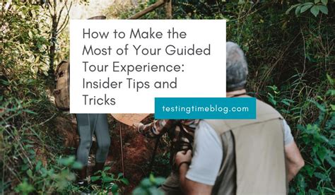 Making the Most of Your Guided Tour