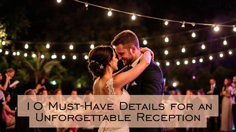 Making the Reception Unforgettable