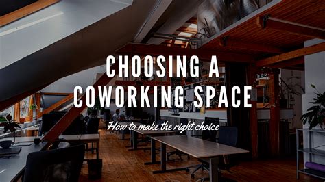 Making the Right Choice For Your Workspace