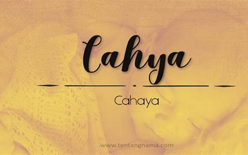 Makna Nama Cahya