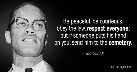 Malcolm X Quotes Respect