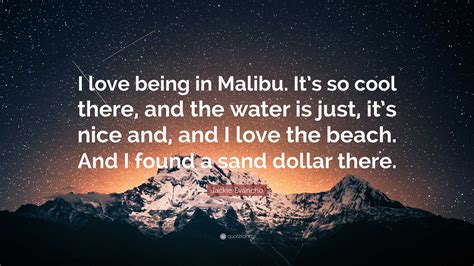 Malibu Quotes