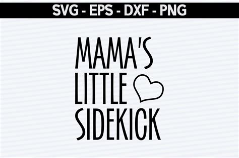 Download Mama's Little Sidekick SVG File - SVG Design Creativefabrica Free PSD Mockups