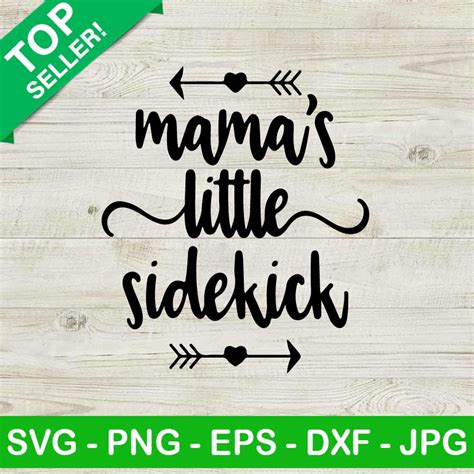 Download Mama's Little Sidekick SVG File - SVG Design Cut Files