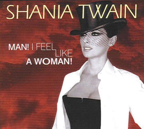 Man! I Feel Like a Woman! lyrics
