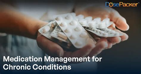 Managing Chronic Conditions Through Medication
