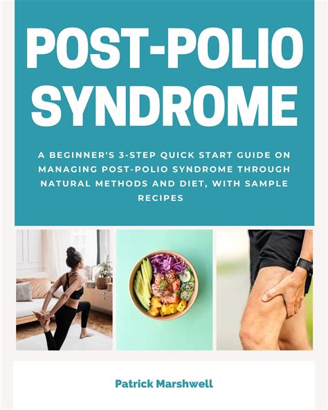 Managing Life with Post-Polio Syndrome