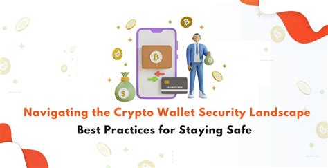Managing Your Wallet and Staying Safe