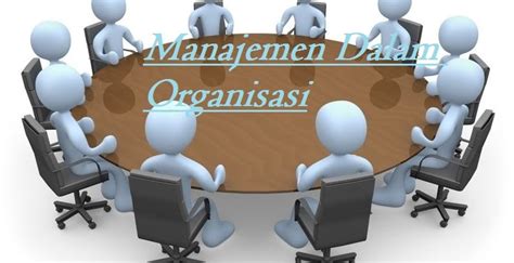 Manajemen dalam organizasi