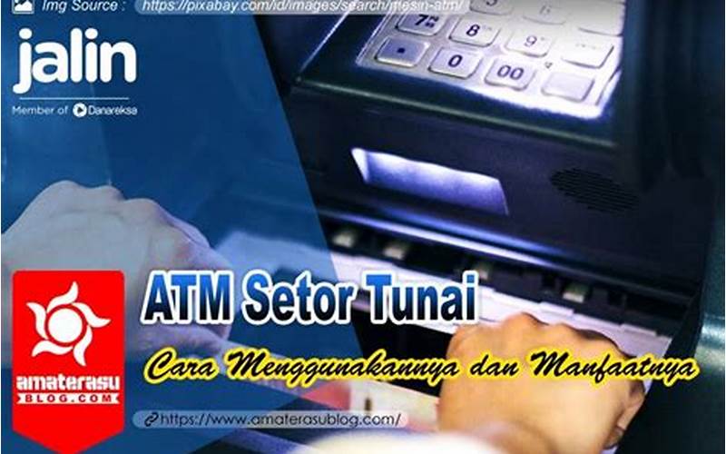 Manfaat Menggunakan Atm Setor Tunai Mandiri Syariah