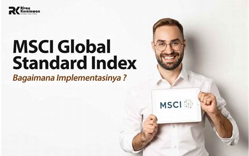 Manfaat Msci Global Standard Index