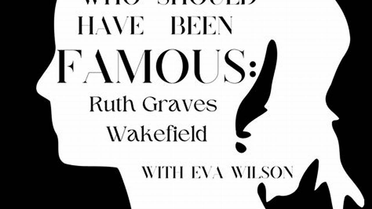 Manfaat Temuan Ruth Graves Wakefield Dalam Penggunaan Sehari-hari