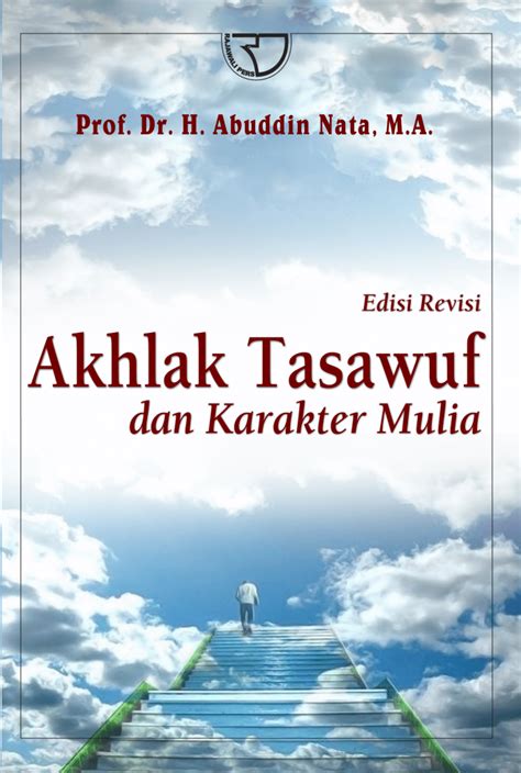 Manfaat Akhlak Tasawuf dalam Berinteraksi dengan Masyarakat