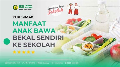 Manfaat Anak Bawa Bekal Ke Sekolah