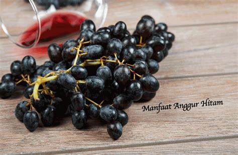 Manfaat Anggur Hitam