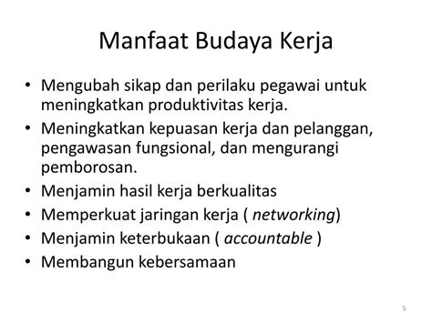 Manfaat Budaya Kerja