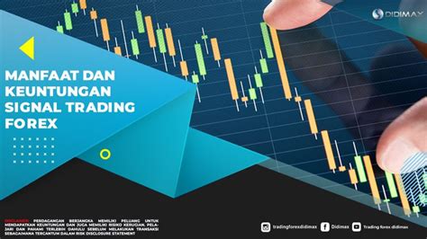 Manfaat Forex Trading Signals