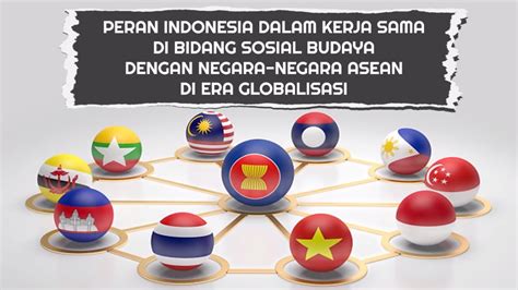 Manfaat Kerja Sama ASEAN di Bidang Sosial Budaya