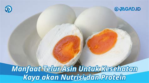 Manfaat Telur Asin