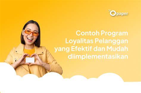 Manfaatkan Program Loyalitas